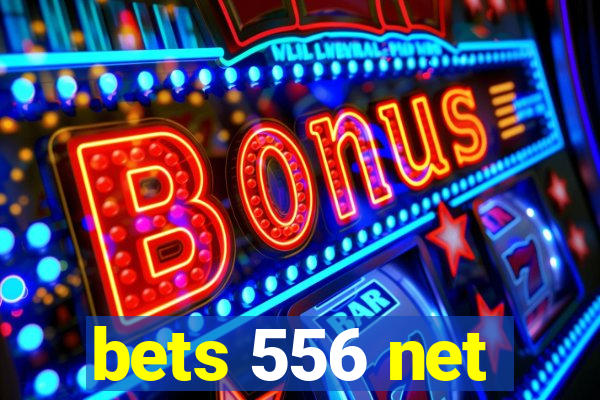 bets 556 net